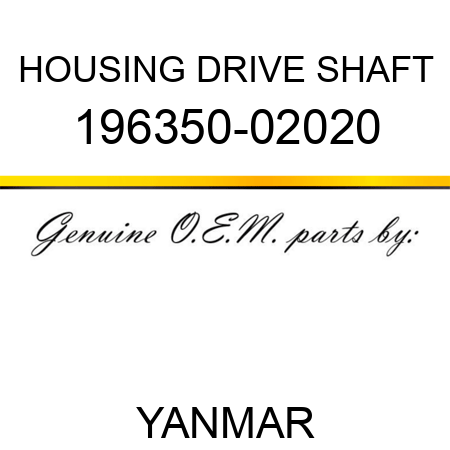 HOUSING, DRIVE SHAFT 196350-02020