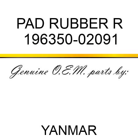 PAD, RUBBER R 196350-02091