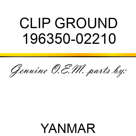 CLIP, GROUND 196350-02210