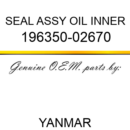 SEAL ASSY, OIL INNER 196350-02670