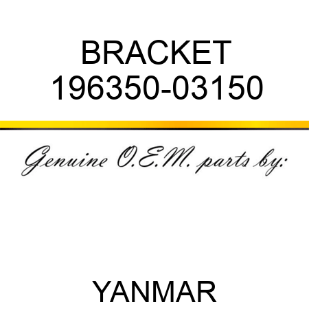 BRACKET 196350-03150