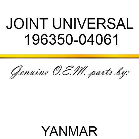JOINT, UNIVERSAL 196350-04061