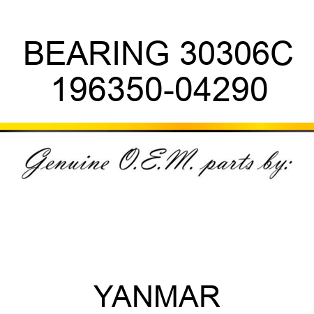 BEARING, 30306C 196350-04290