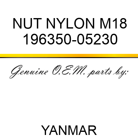 NUT, NYLON M18 196350-05230