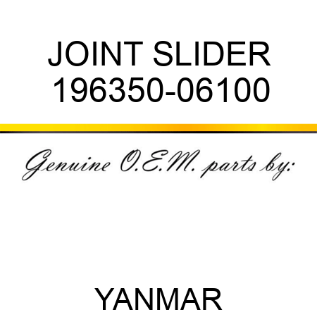 JOINT, SLIDER 196350-06100