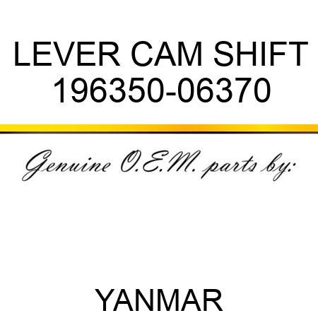 LEVER, CAM SHIFT 196350-06370