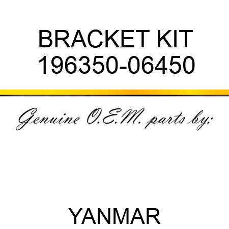 BRACKET KIT 196350-06450