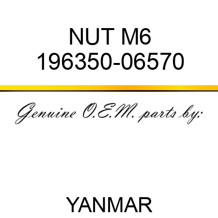 NUT, M6 196350-06570