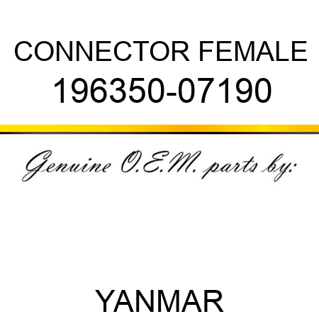 CONNECTOR, FEMALE 196350-07190