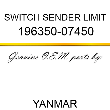 SWITCH, SENDER LIMIT 196350-07450
