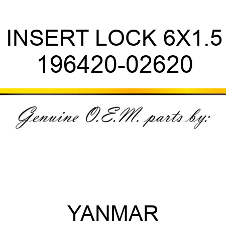 INSERT, LOCK 6X1.5 196420-02620