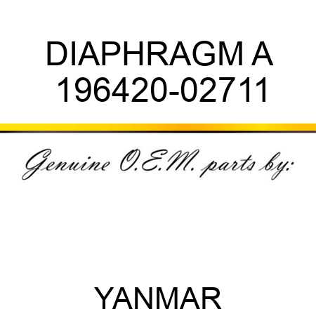 DIAPHRAGM, A 196420-02711