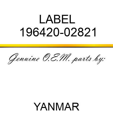 LABEL 196420-02821