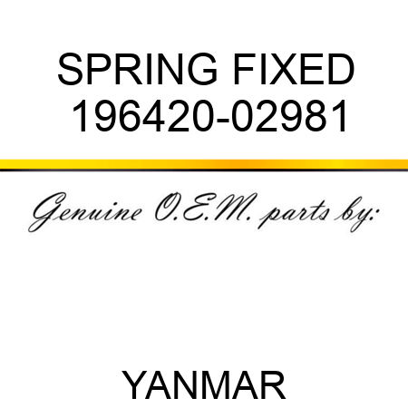 SPRING, FIXED 196420-02981