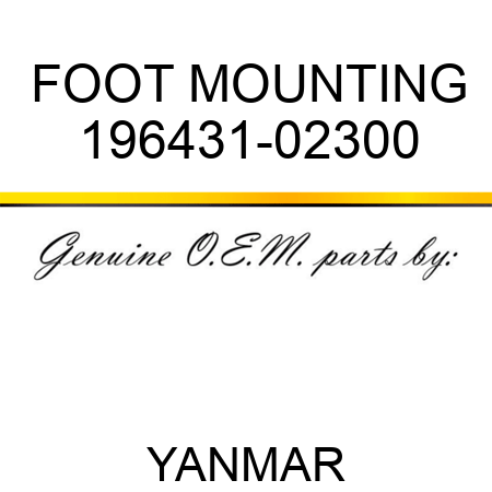 FOOT, MOUNTING 196431-02300