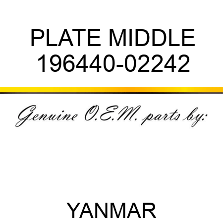 PLATE, MIDDLE 196440-02242