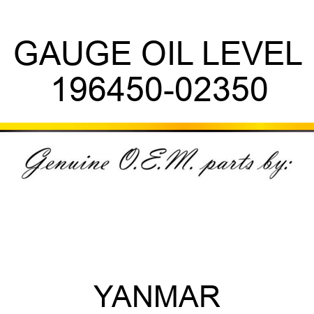 GAUGE, OIL LEVEL 196450-02350