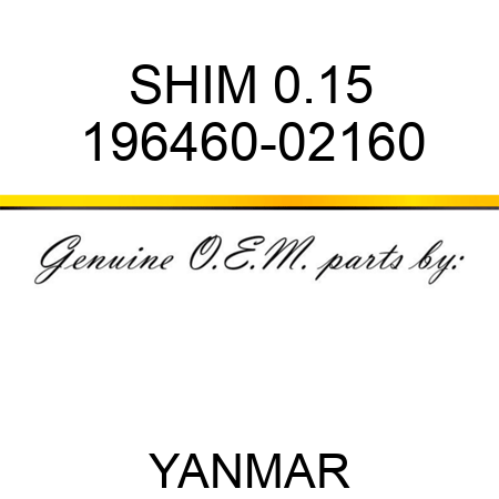 SHIM, 0.15 196460-02160
