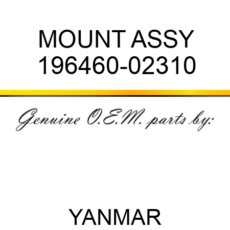 MOUNT ASSY 196460-02310