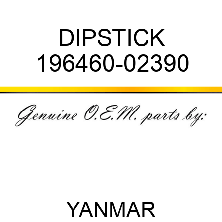DIPSTICK 196460-02390