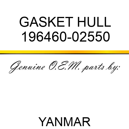 GASKET, HULL 196460-02550