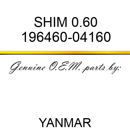 SHIM, 0.60 196460-04160