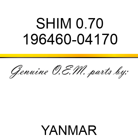 SHIM, 0.70 196460-04170