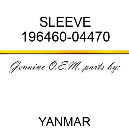 SLEEVE 196460-04470