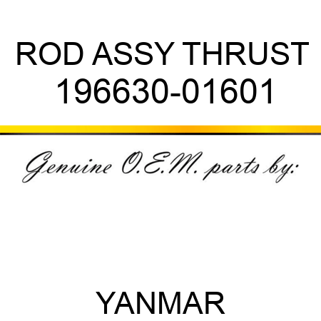 ROD ASSY, THRUST 196630-01601