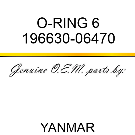 O-RING, 6 196630-06470