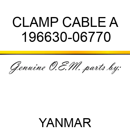 CLAMP, CABLE A 196630-06770