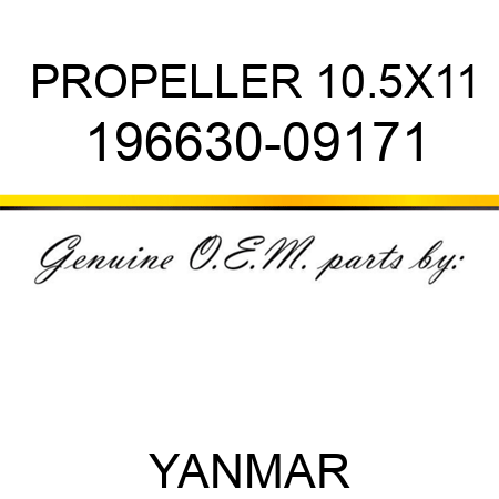 PROPELLER, 10.5X11 196630-09171