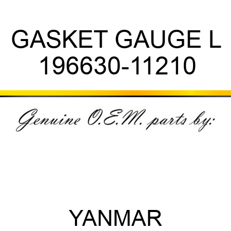 GASKET, GAUGE L 196630-11210