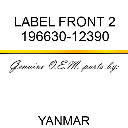 LABEL, FRONT 2 196630-12390