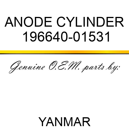 ANODE, CYLINDER 196640-01531