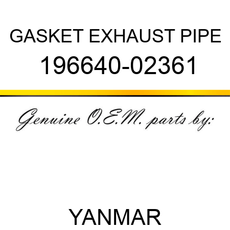 GASKET, EXHAUST PIPE 196640-02361