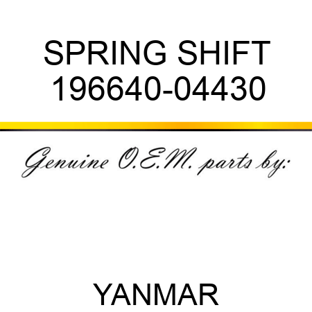 SPRING, SHIFT 196640-04430