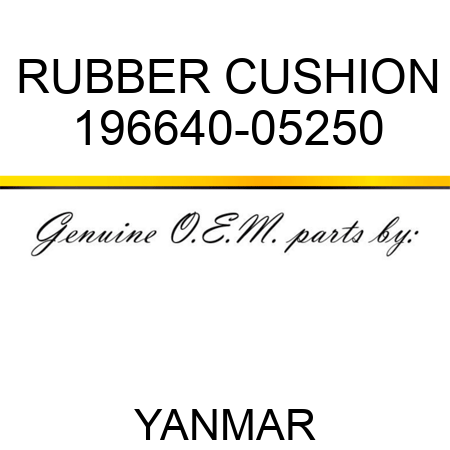 RUBBER, CUSHION 196640-05250