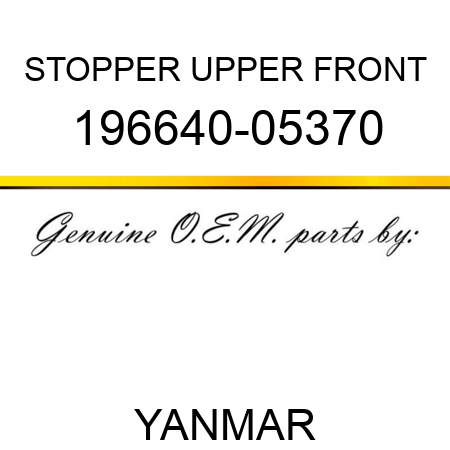 STOPPER, UPPER FRONT 196640-05370