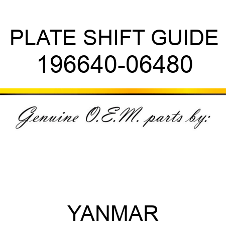 PLATE, SHIFT GUIDE 196640-06480