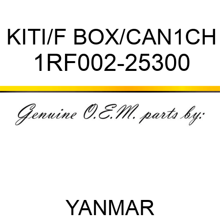 KIT,I/F BOX/CAN1CH 1RF002-25300