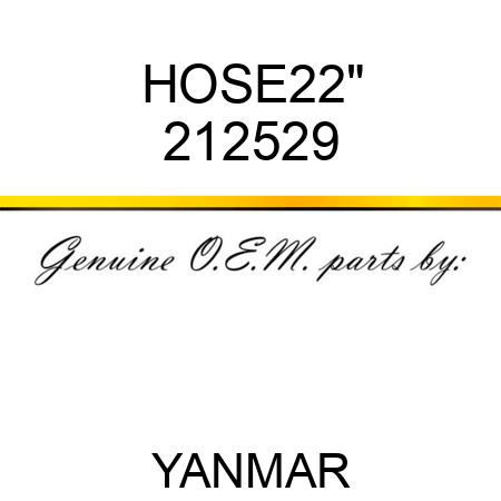 HOSE,22