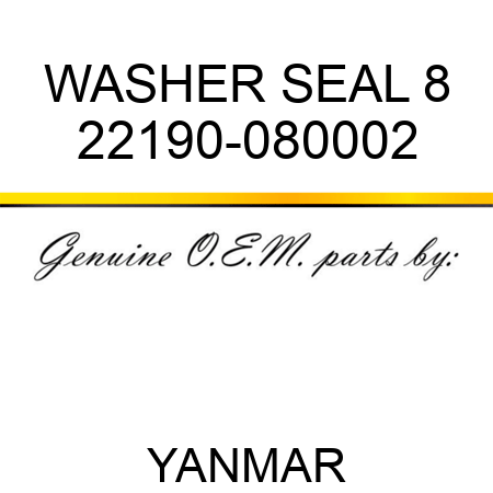 WASHER, SEAL 8 22190-080002