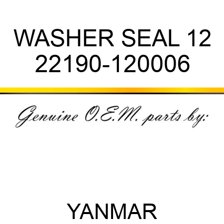 WASHER, SEAL 12 22190-120006