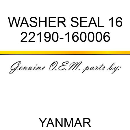 WASHER, SEAL 16 22190-160006