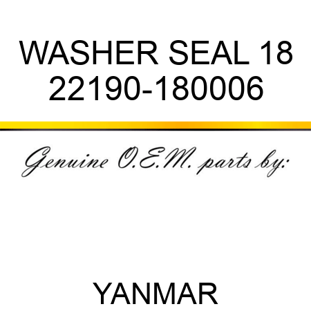 WASHER, SEAL 18 22190-180006