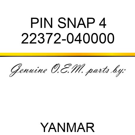 PIN, SNAP 4 22372-040000