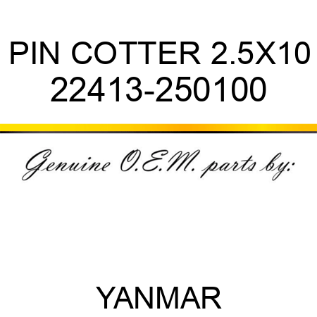 PIN, COTTER 2.5X10 22413-250100