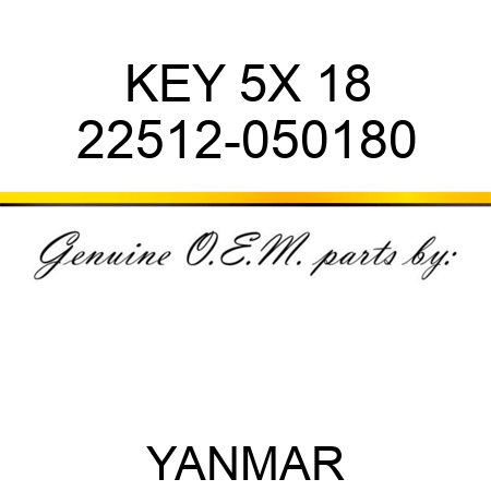 KEY, 5X 18 22512-050180