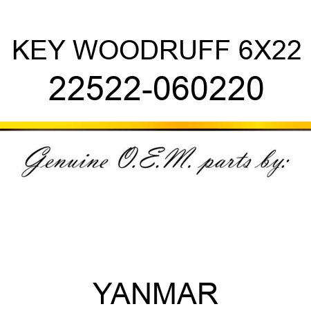 KEY, WOODRUFF 6X22 22522-060220